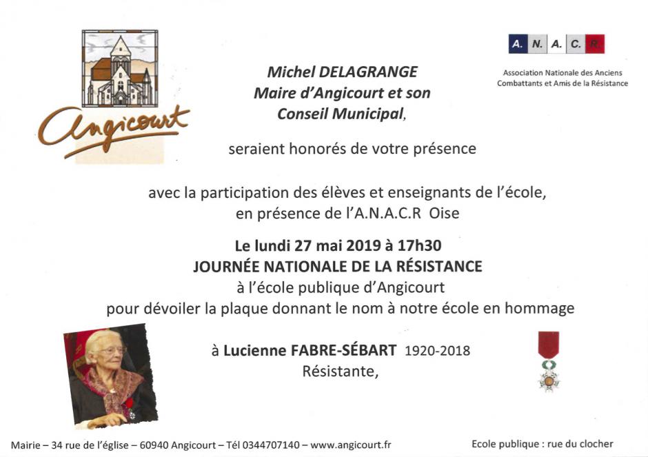 27 mai, Angicourt - Inauguration de la plaque donnant le nom « Lucienne Fabre-Sébart » à l'école