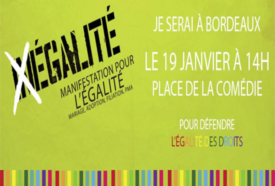 19 Janvier: Manifestons pour l'égalité - 14h place de la Comédie à Bordeaux